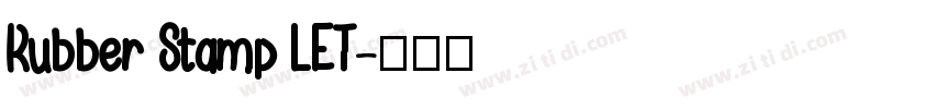 Rubber Stamp LET字体转换